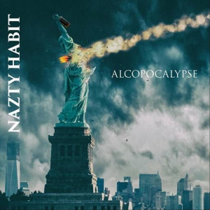 Nazty Habit - Alcopocalypse