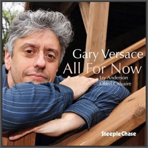 Gary Versace - All For Now