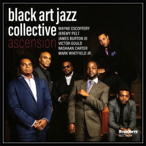 Black Art Jazz Collective - Ascension