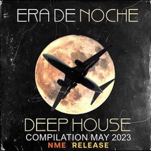 VA - Era De Noche: Deep House Mix