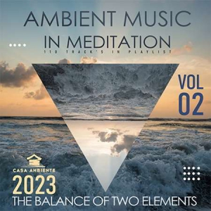 VA - Ambient Music In Meditation Vol. 02