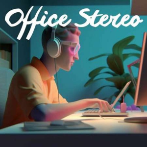 VA - Office Stereo