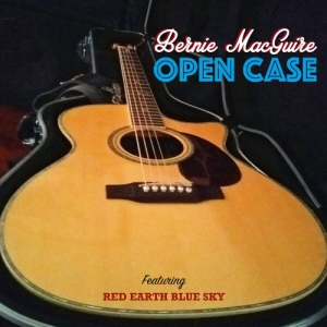 Bernie MacGuire - Open Case