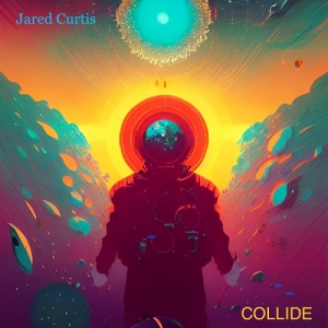 Jared Curtis - COLLIDE