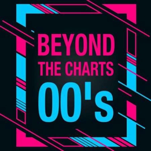 VA - Beyond the Charts 00's