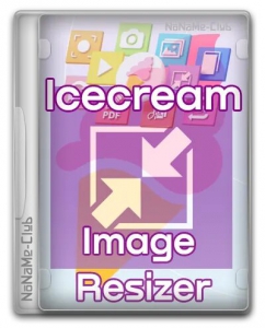 Icecream Image Resizer Pro 2.13 RePack (& Portable) by elchupacabra [Multi/Ru]