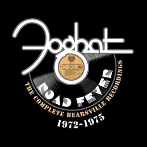 Foghat - Road Fever: The Complete Bearsville Recordings 1972-1975