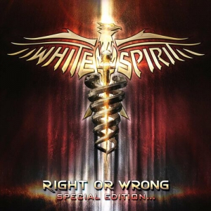 White Spirit - Right Or Wrong [Special Edition] 