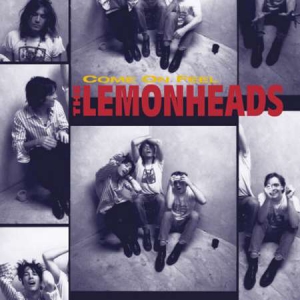 The Lemonheads - Come On Feel [30th Anniversary Edition]