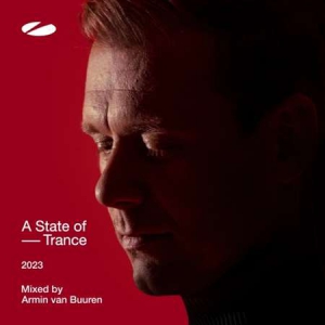 VA - A State of Trance 2023 [Mixed by Armin van Buuren]