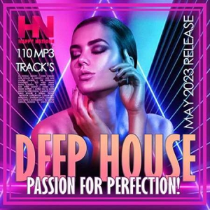 VA - Passion For Perfection: Deep House Party