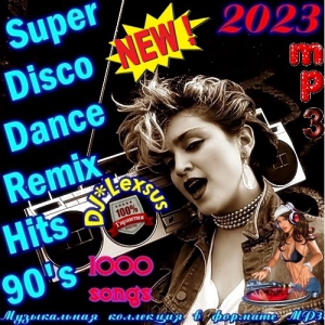 VA - Super Disco Dance Remix Hits 90's