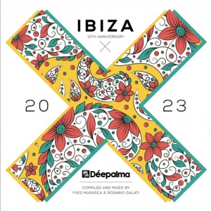 VA - Deepalma Ibiza 2023 - 10th Anniversary [DJ Edition]