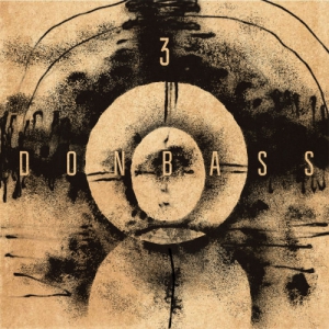 VA - Donbass 3 - Noise and Fury