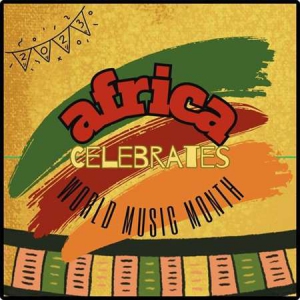 VA - Africa Celebrates World Music Month: