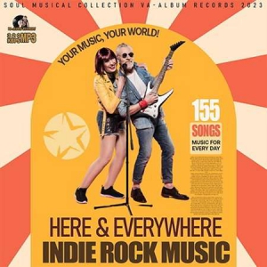 VA - Here & Everywhere: Indie Rock Music