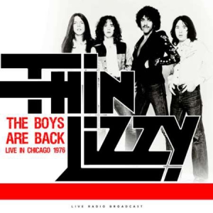 Thin Lizzy - The Boys Are Back Live in Chicago 1976