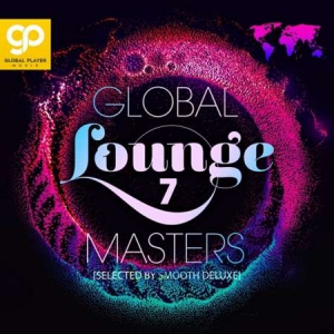 VA - Global Lounge Masters, Vol. 7