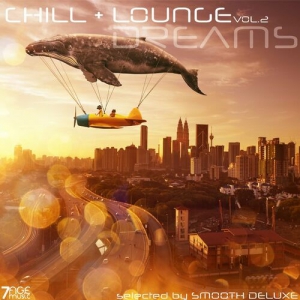 VA - Chill & Lounge Dreams, Vol. 2