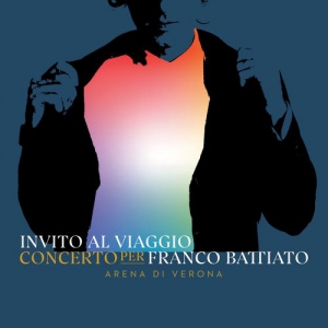 VA - Invito al viaggio. Concerto per Franco Battiato [Live]