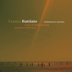 Franco Battiato - Torneremo Ancora