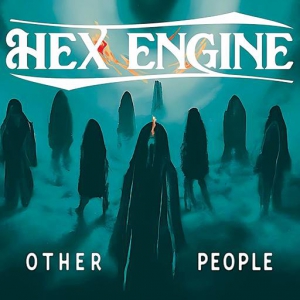 Hex Engine - Other People