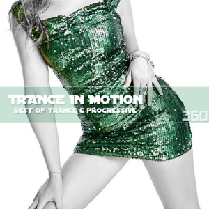  VA - Trance In Motion Vol.360