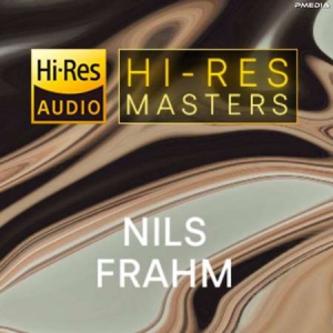 Nils Frahm - Hi-Res Masters: Nils Frahm