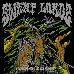 Swamp Lordz - Cosmic Swamp