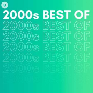 VA - 2000s Best of by uDiscover