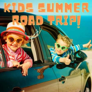 VA - Kids Summer Road Trip!