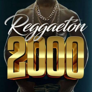 VA - Reggaeton 2000