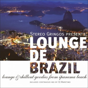 VA - Lounge de Brazil: Lounge & Chill Goodies from Ipanema Beach