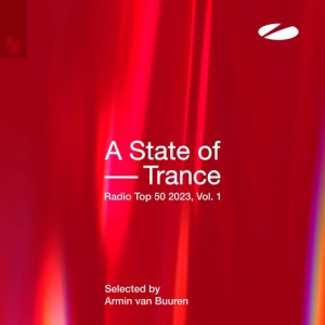 VA - A State Of Trance Radio Top 50 - 2023, Vol. 1