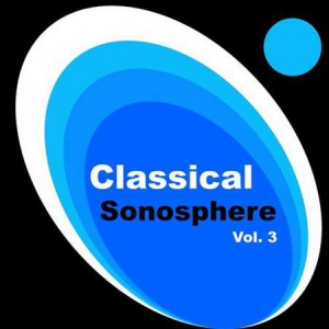 VA - Gabriel Faure - Classical Sonosphere Vol. 3