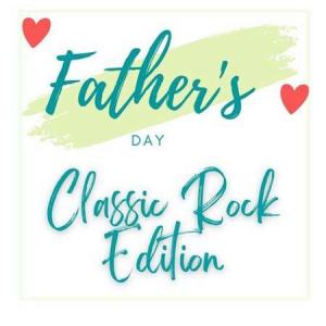 VA - Father's Day: Classic Rock Edition