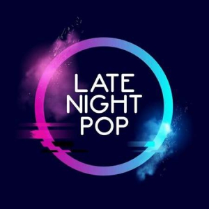 VA - Late Night Pop