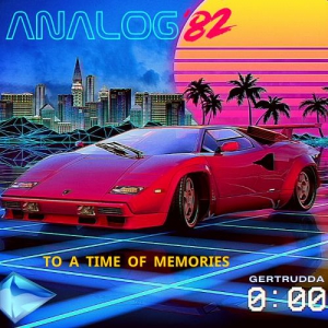 Analog '82 - To A Time Of Memories