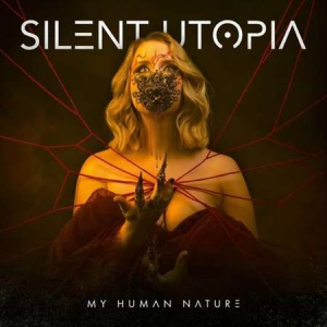 Silent Utopia - My Human Nature
