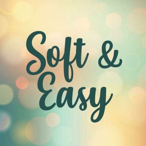 VA - Soft & Easy