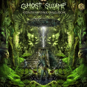 Ghost Swamp - EXtraterrestrial Civilizations 
