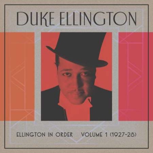 Duke Ellington - Ellington In Order, Volume 1