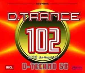 VA - D.Trance 102 [Incl D.Techno 58]