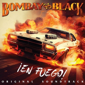 Bombay Black - iEn Fuego!
