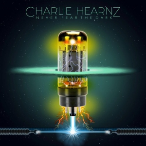 Charlie Hearnz - Never Fear The Dark