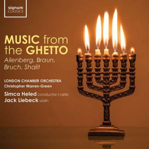 London Chamber Orchestra - Music from the Ghetto Ailenberg, Braun, Bruch, Shalit