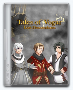 Tales of Vogar - Lost Descendants 