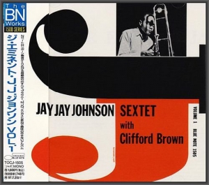 Jay Jay Johnson Sextet - With Clifford Brown, Vol.1