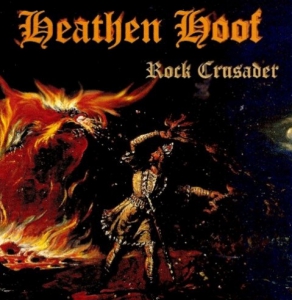 Heathen Hoof - Rock Crusader