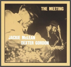 Jackie McLean & Dexter Gordon - The Meeting, Vol. 1